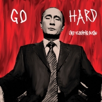 Почтовая открытка Go Hard Like Vladimir Putin